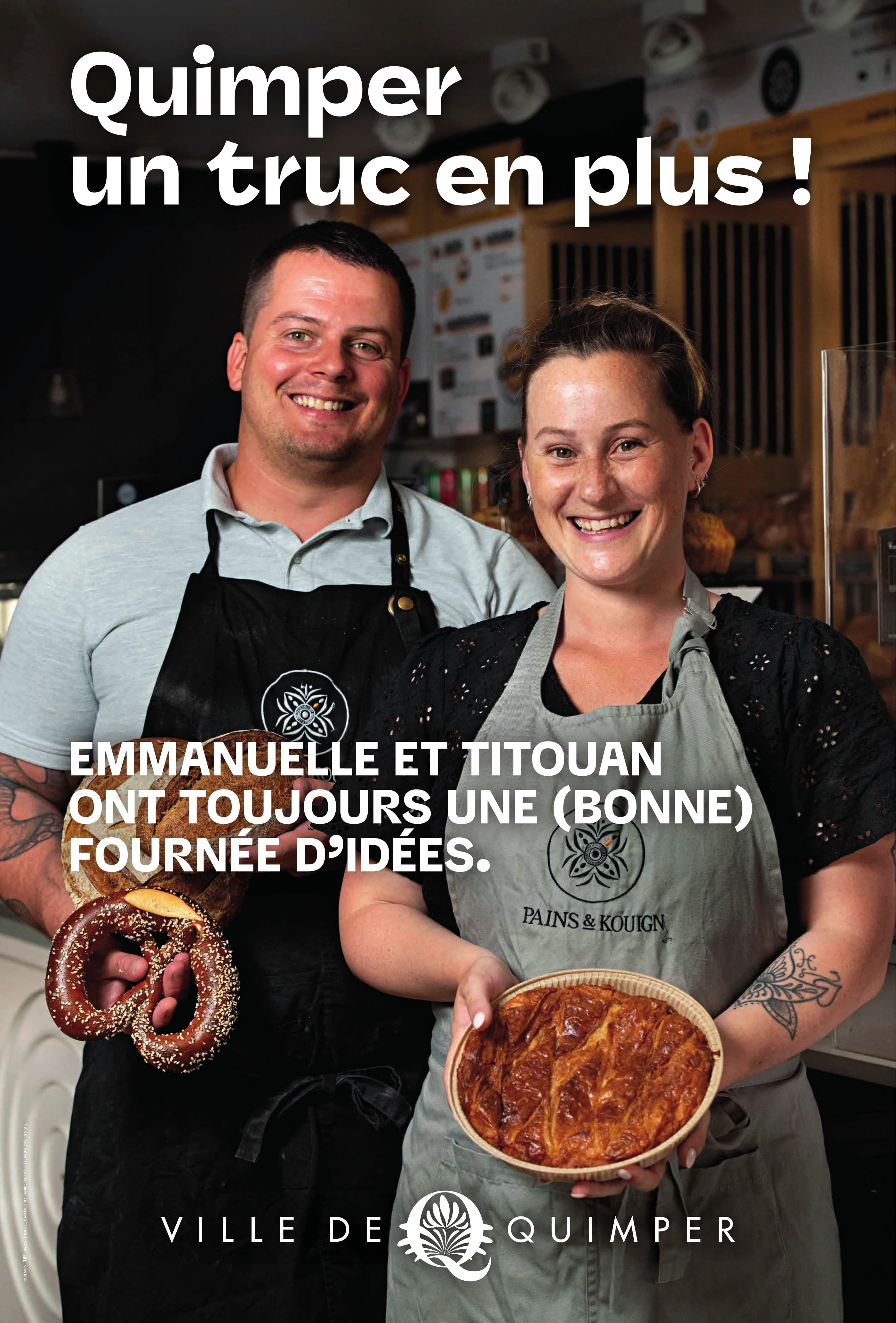 Affiche de la Ville de Quimper montrant Emmanuelle et Titouan chez Pains & Kouign, avec le slogan « ont toujours une (bonne) fournée d’idées »